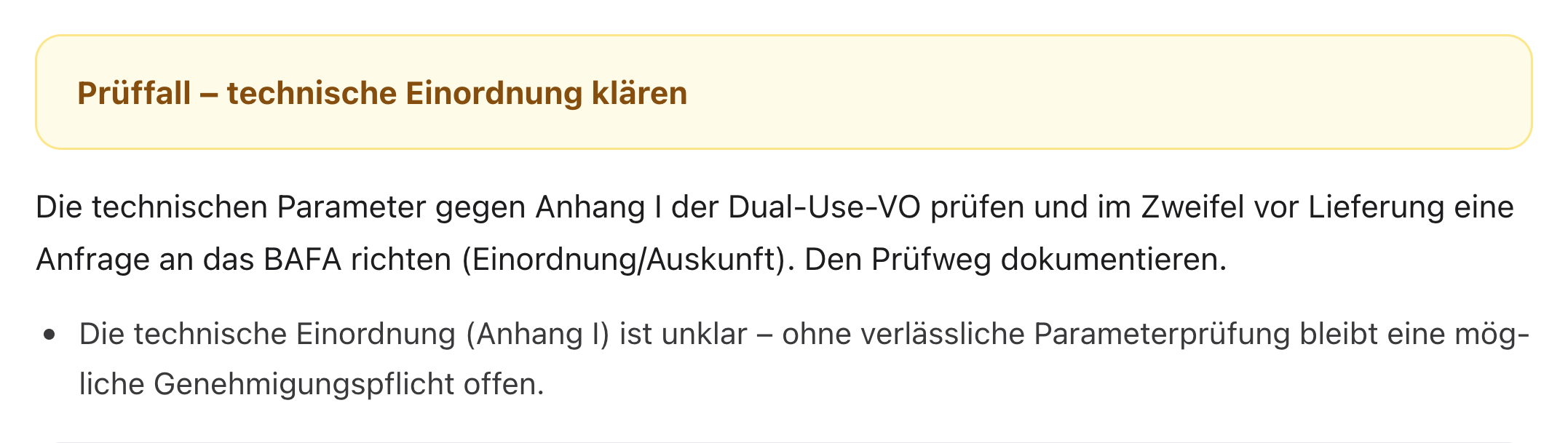 Ergebnis der Dual-Use-Ersteinstufung in SanktionsRadar: Einstufung „Prüffall", Begründung zur Anhang-I-Einordnung und die Empfehlung, vor Lieferung eine BAFA-Anfrage zu stellen.